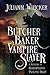 Butcher, Baker, Vampire Sla...