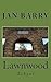 lawnwood by Jan Barry