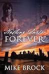 "Nothing Lasts Forever"