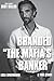 Branded "The Mafia's Banker"