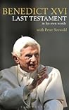 Last Testament by Pope Benedict XVI