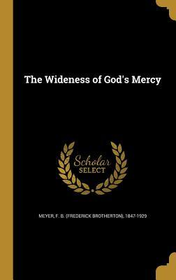 The Wideness of God's Mercy