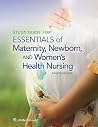 Study Guide for Essentials of Maternity, Newborn and Women's Health Nursing Study Guide for Essentials of Maternity, Newborn and Women's Health Nursing