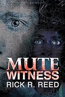 Mute Witness