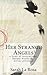 Her Strange Angels