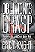 Oblivion's Grasp (Immortality and Chaos #5)