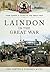 Laindon in the Great War (Your Towns & Cities in the Great War)
