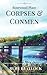 Corpses & Conmen: A Rosewood Place Mystery (Rosewood Place Mysteries)