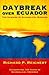 Daybreak Over Ecuador: The Dawning of Evangelical Missions