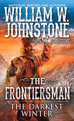 The Darkest Winter (The Frontiersman, #3)