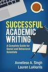 Successful Academic Writing by Anneliese A. Singh