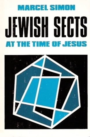 Jewish sects at the time of Jesus
