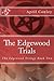 The Edgewood Trials (The Edgewood Trilogy)