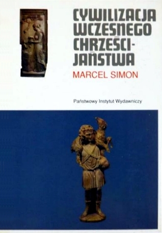 Cywilizacja wczesnego chrześcijaństwa (Hardcover)