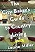 The City Baker's Guide to Country Living (Thorndike Press Large Print Core)