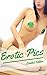 Erotic Stories with Pictures: Sex Erotica Short Stories for Erotic Comics & Graphic Novels (Sex Stories for Adults with Pictures encounter story) (Sex Pictures Teens Book 9)