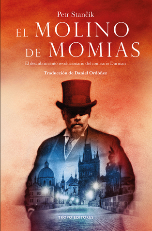 Portada de El Molino de Momias, de Petr Stančík