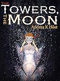 The Towers, the Moon