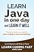 Learn Java in One Day and Learn It Well (Learn Coding Fast)