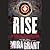 Rise: The Complete Newsflesh Collection: Library Edition