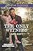 The Only Witness (Callahan Confidential #2)