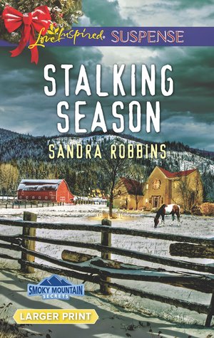 Stalking Season (Smoky Mountain Secrets #2)