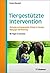 Tiergestützte Intervention: Methoden und tiergerechter Einsatz in Therapie, Pädagogik und Förderung - 88 Fragen & Antworten (German Edition)