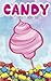 Candy: This book is about L...