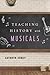 Teaching History with Musicals