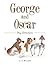 George and Oscar: Dog Detec...