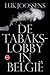 De tabakslobby in België by Luk Joossens