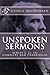 Unspoken Sermons, Series 1, 2, 3 [I, II, III] (COMPLETE AND UNABRIDGED, with an INDEX) (Classics Reprint)