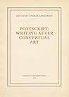 Postscript: Writing After Conceptual Art