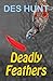 Deadly Feathers