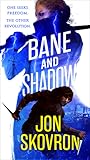 Bane and Shadow (Empire of Storms, #2)