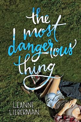 The Most Dangerous Thing (Paperback)