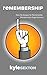 Remembership: New Strategies for Remarkable Membership Organizations