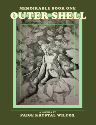 Outer Shell (Memoirable Book 1)