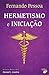 Hermetismo e Iniciação