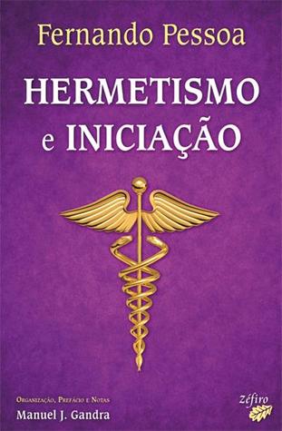 Hermetismo e Iniciação (Paperback)