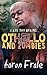 Othello and Zombies