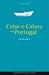 Crise e Crises em Portugal