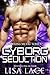 Cyborg Seduction (Burning M...