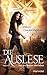 Nur die Besten überleben (Die Auslese, #1)