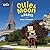 Ollie & Moon in Paris (Pictureback(R))