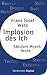 Implosion des Ichs: Säkulare Mystik heute (German Edition)