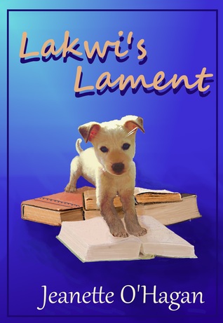 Lakwi's Lament (Tamrin Tales #2)