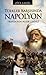 Türkler Karşısında Napolyon: Fransa'nın Mısır'ı İşgali