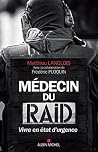 Médecin du RAID: ...