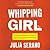Whipping Girl by Julia Serano